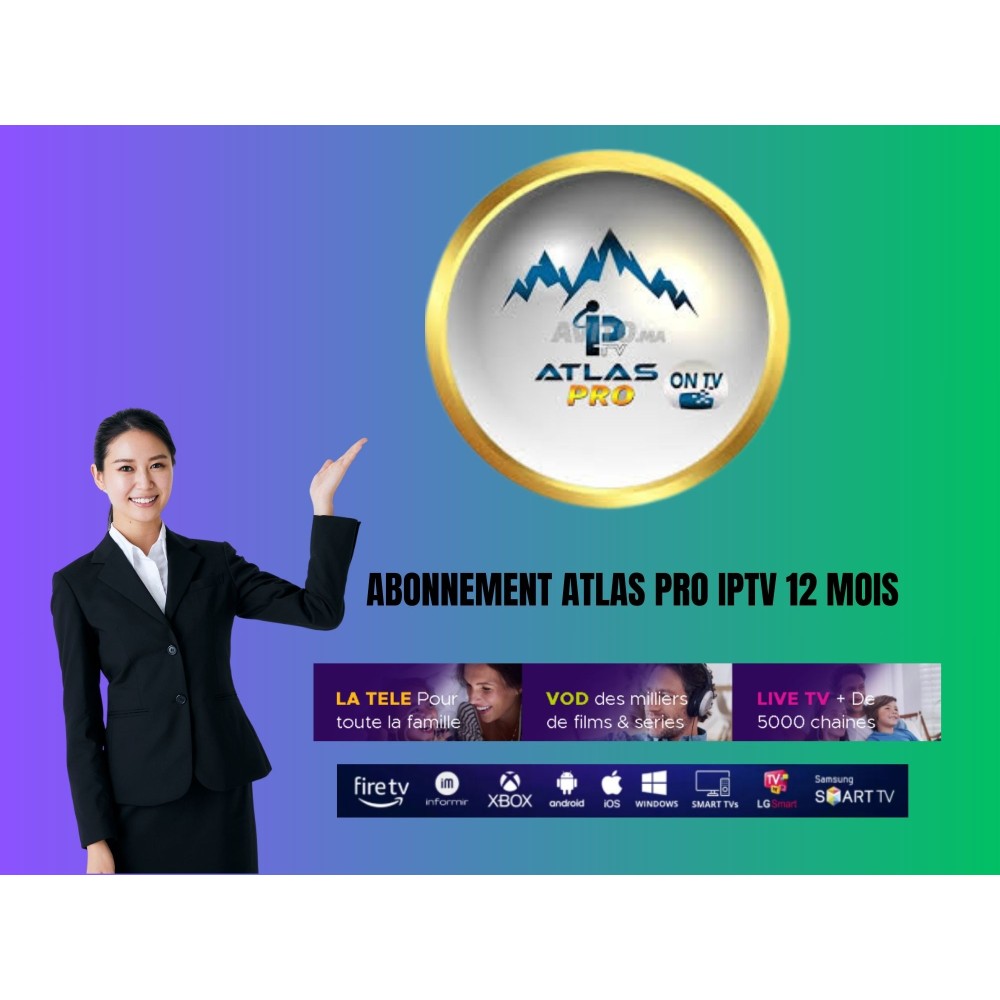 ABONNEMENT IPTV ATLAS PRO  12 MOIS - ANDROID